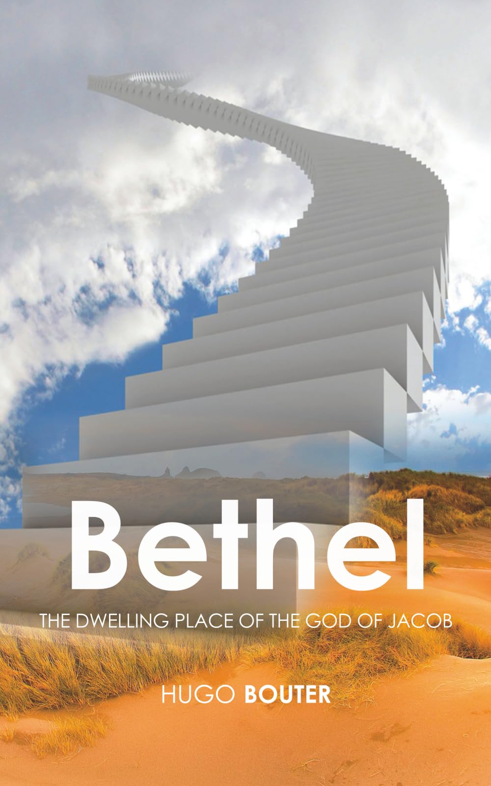 Bethel: The dwelling place of the God of Jacob
