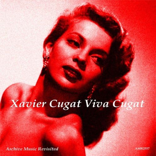 Amazon Music Unlimited ザビア・クガート 『Viva Cugat』