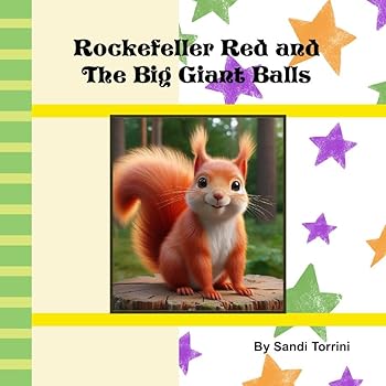 Hardcover Rockefeller Red and The Big Giant Balls [Large Print] Book