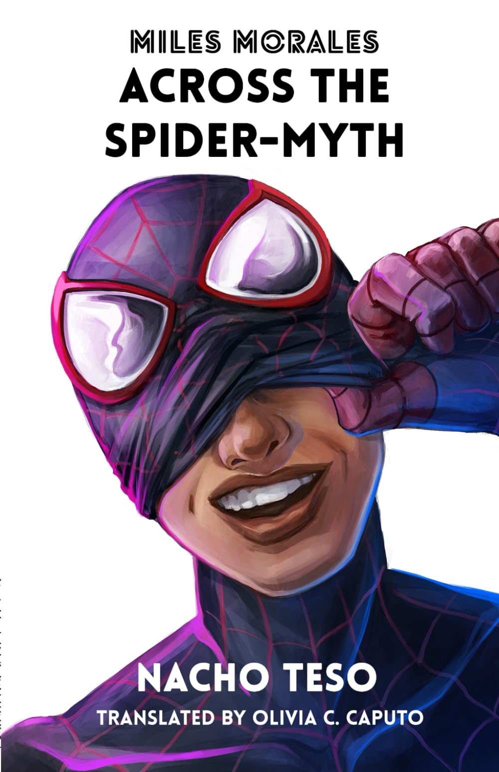 Miles Morales: Across the Spider-Myth