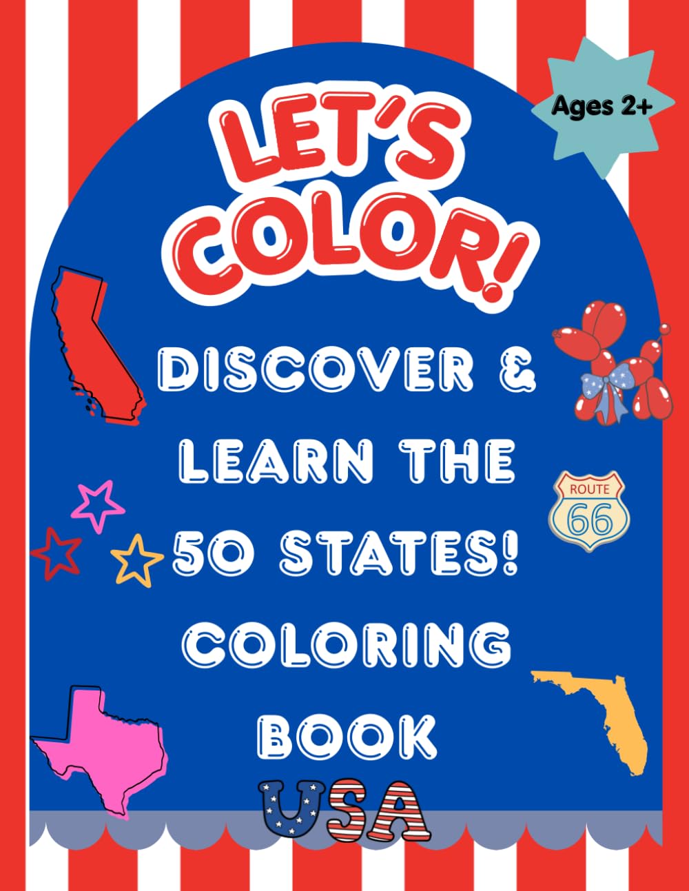 Let's Color! Discover & learn the 50 States! Coloring Book: Large Print State Outlines with a U.S. Map for Learning Geography
