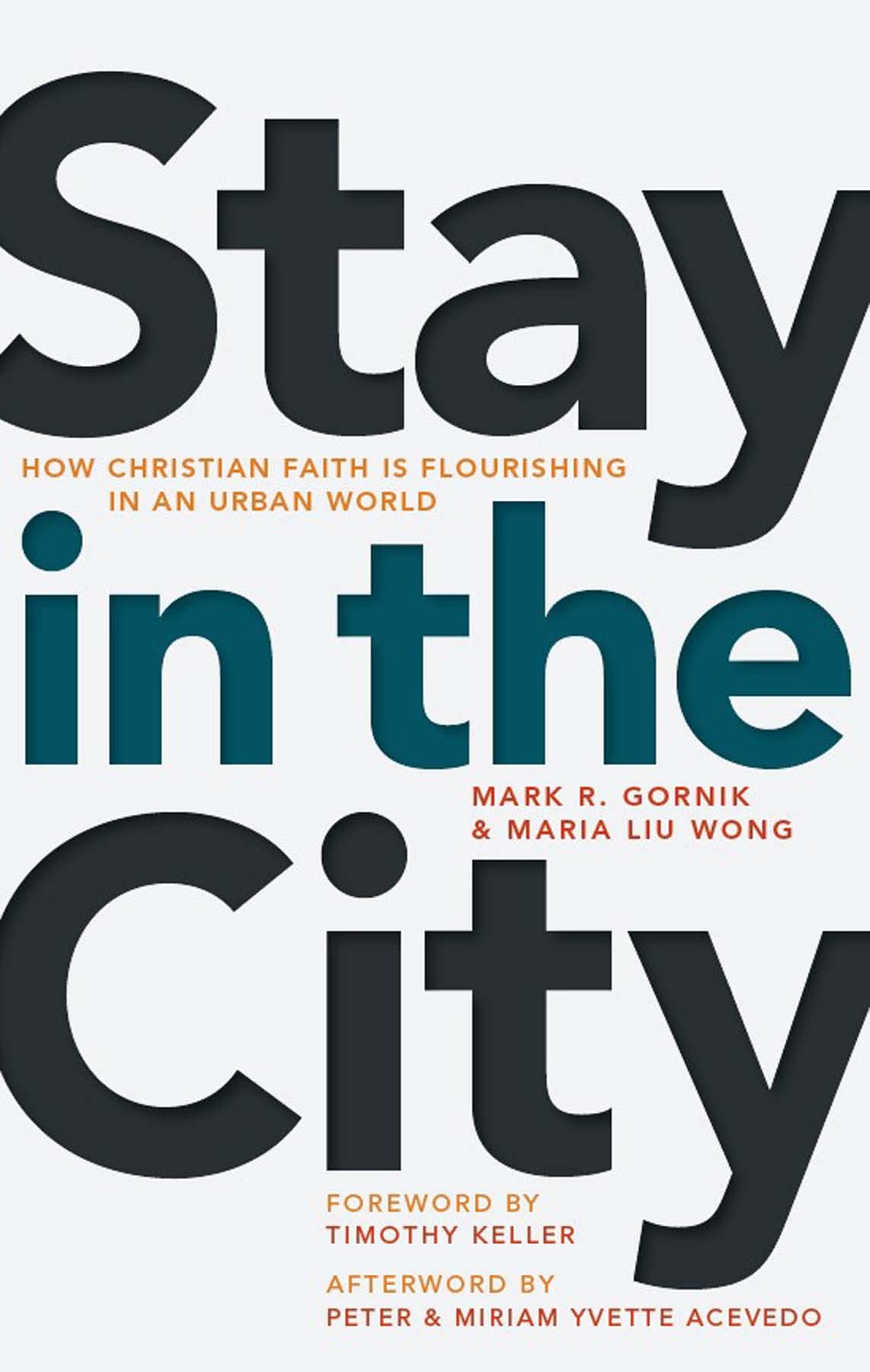 Stay in the City: How Christian Faith is Flourishing in an Urban World