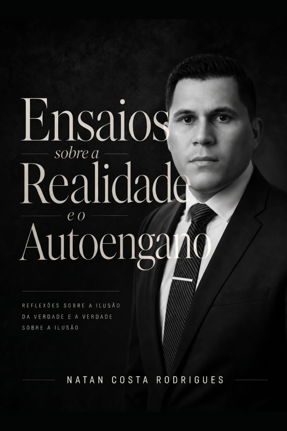 Ensaios sobre a Realidade e o Autoengano