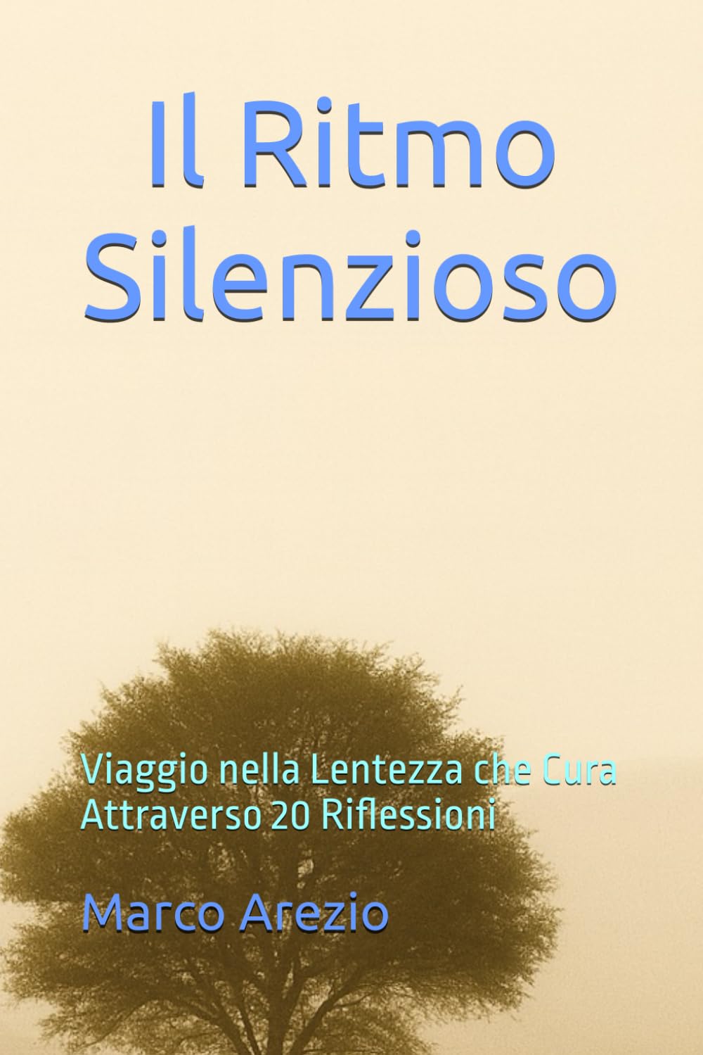 Il Ritmo Silenzioso: Viaggio nella Lentezza che Cura Attraverso 20 Riflessioni