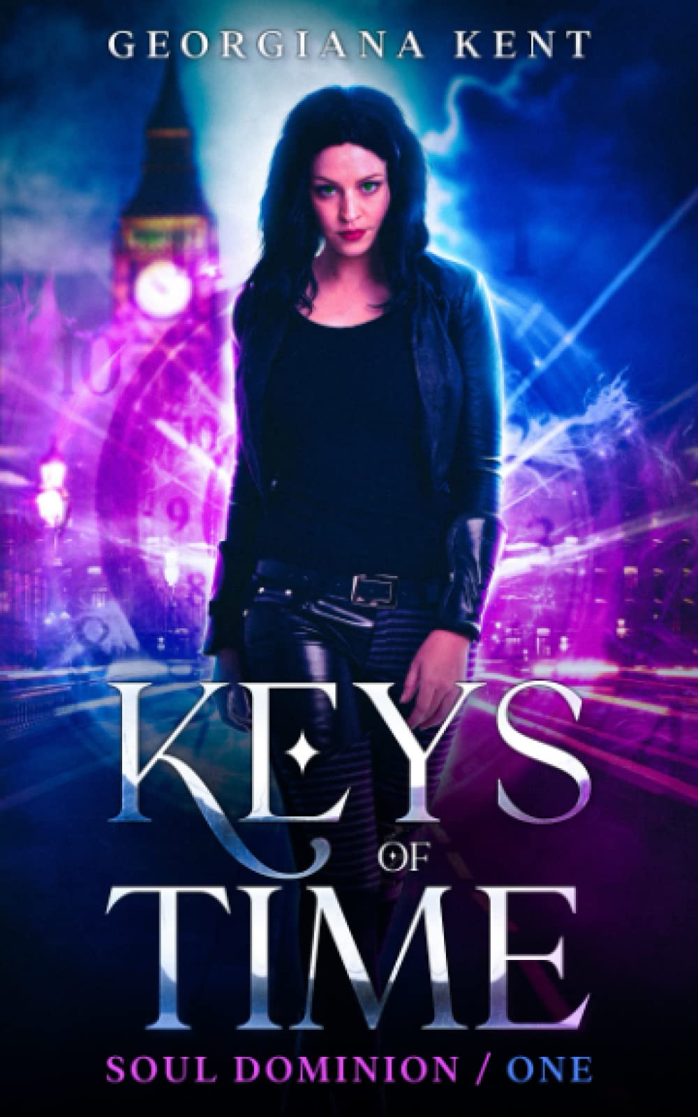 Keys of Time: A contemporary time travelling urban fantasy set in the KeyMaster universe (Soul Dominion / One)