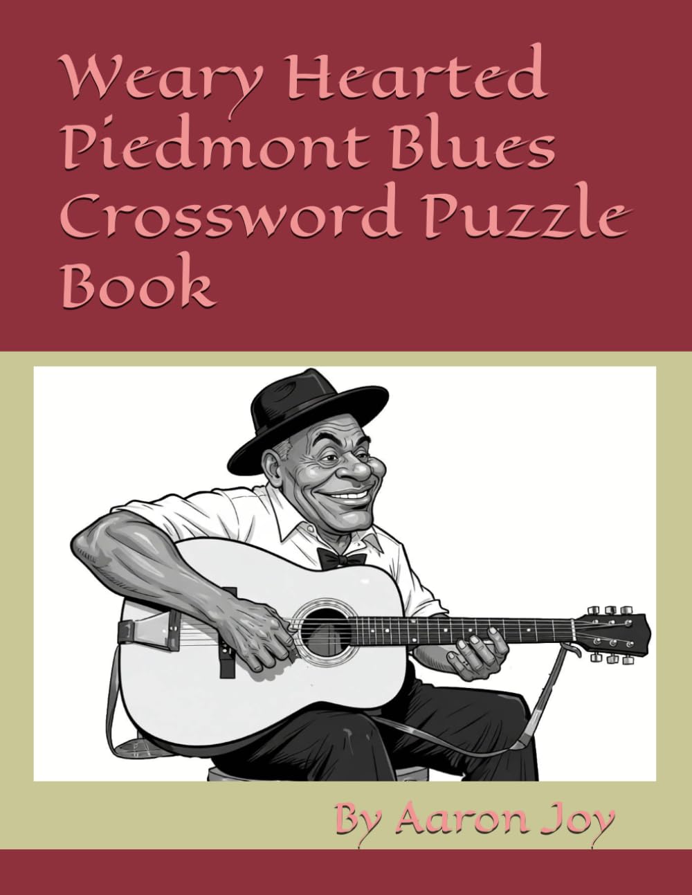 Weary Hearted Piedmont Blues Crossword Puzzle Book