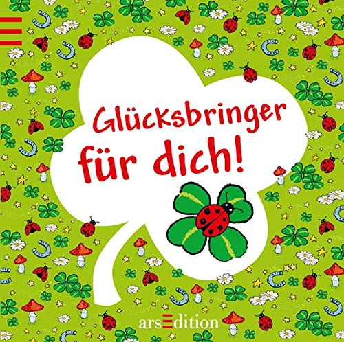 Glücksbringer für dich! Glücksbringer für dich!