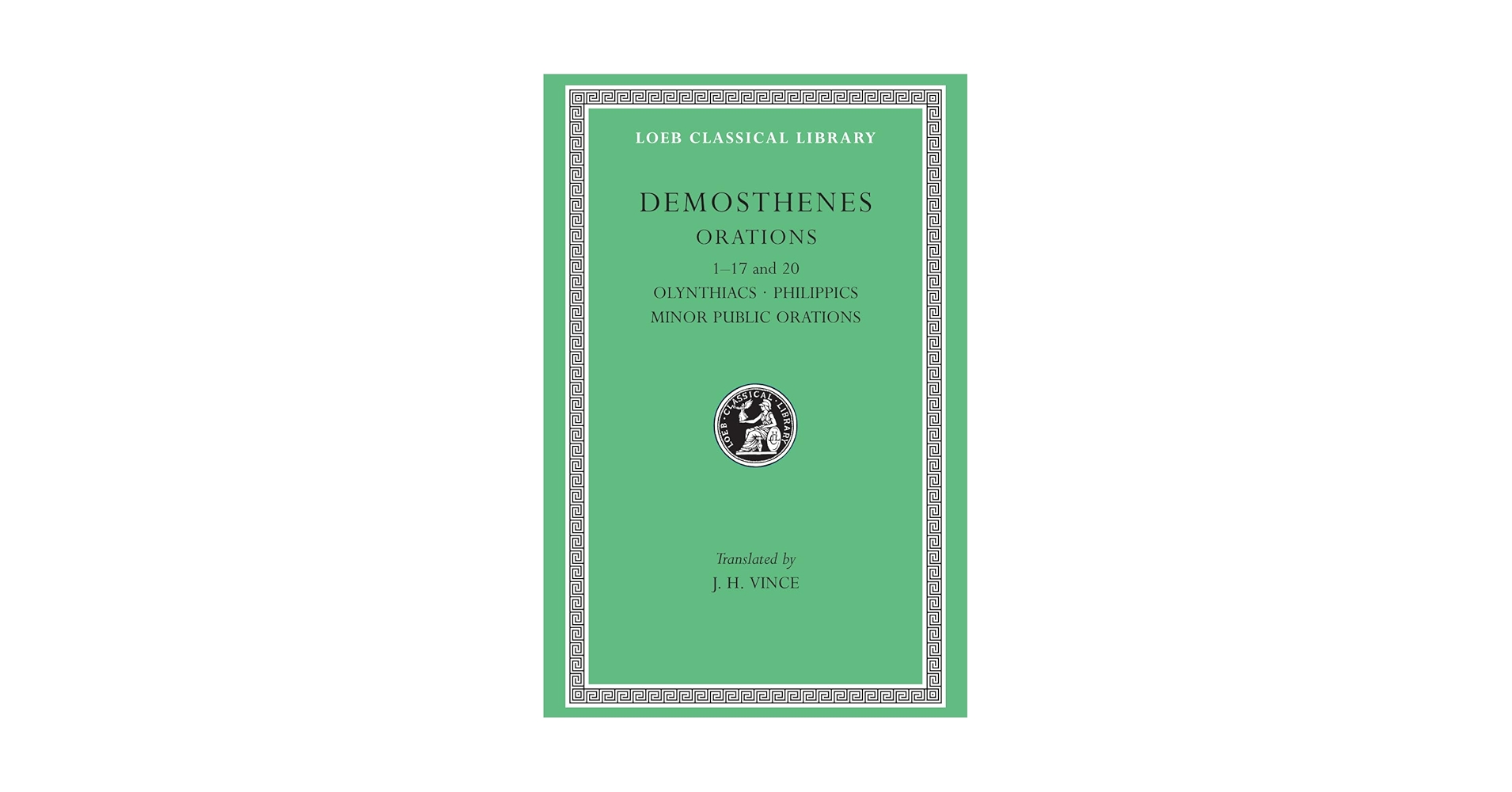 Amazon.com: Orations, Volume I: Orations 1–17 and 20