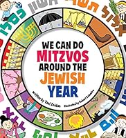 We Can Do Mitzvos Around the Jewish Year (English and Hebrew Edition) 1598261282 Book Cover