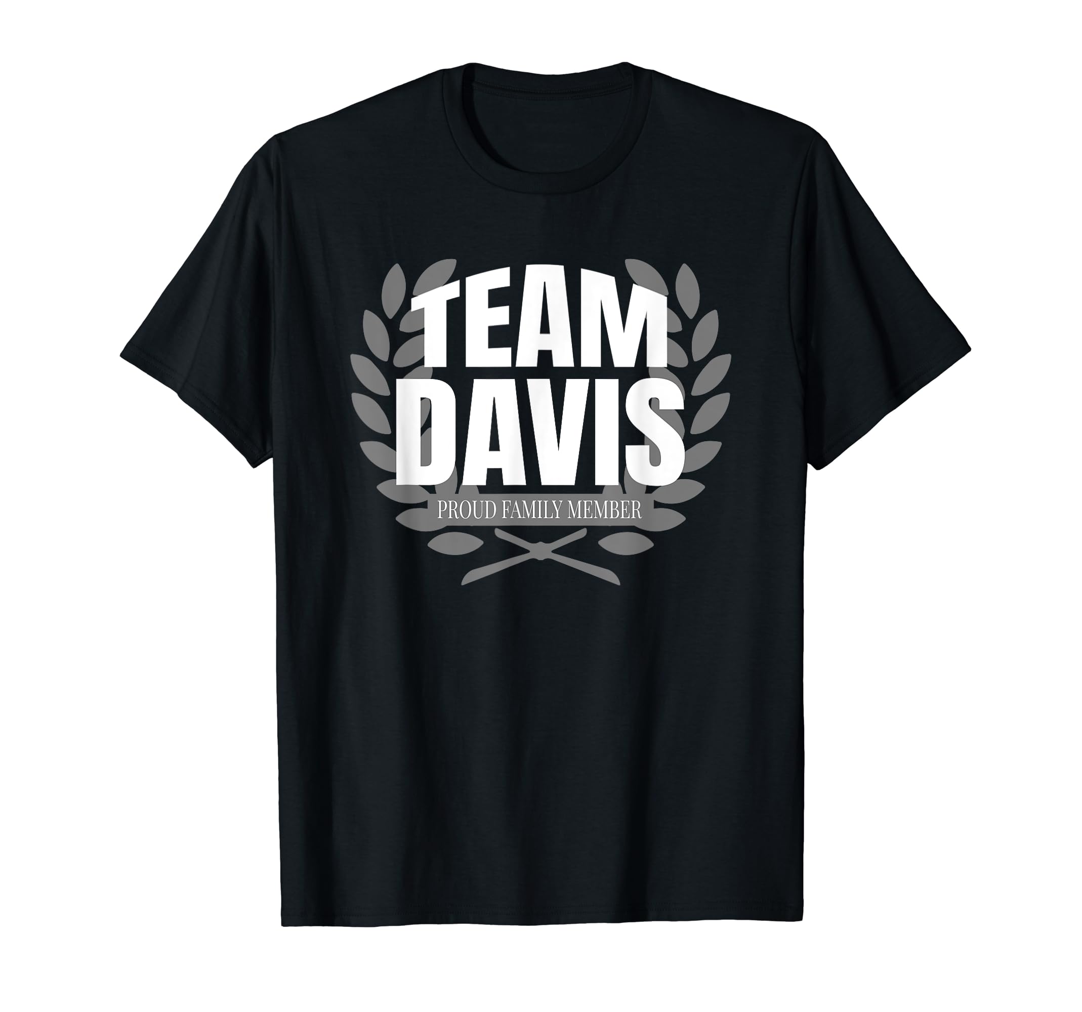 Team Davis Proud Family Member Davis T-Shirt