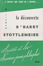 Download La découverte d'Harry Stottlemeier. Aristote et les nouveaux jeunes philosophes PDF