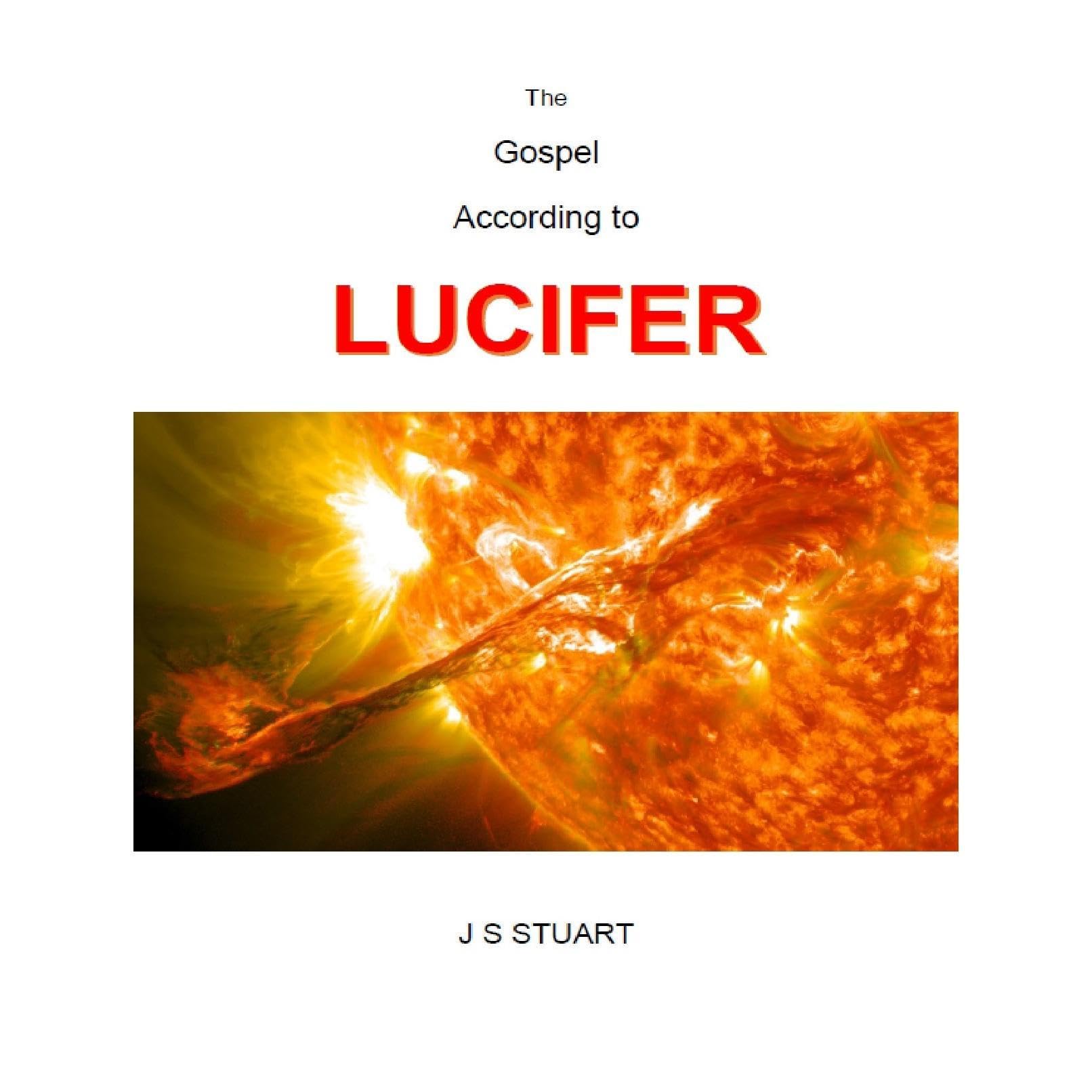 The Gospel According to Lucifer