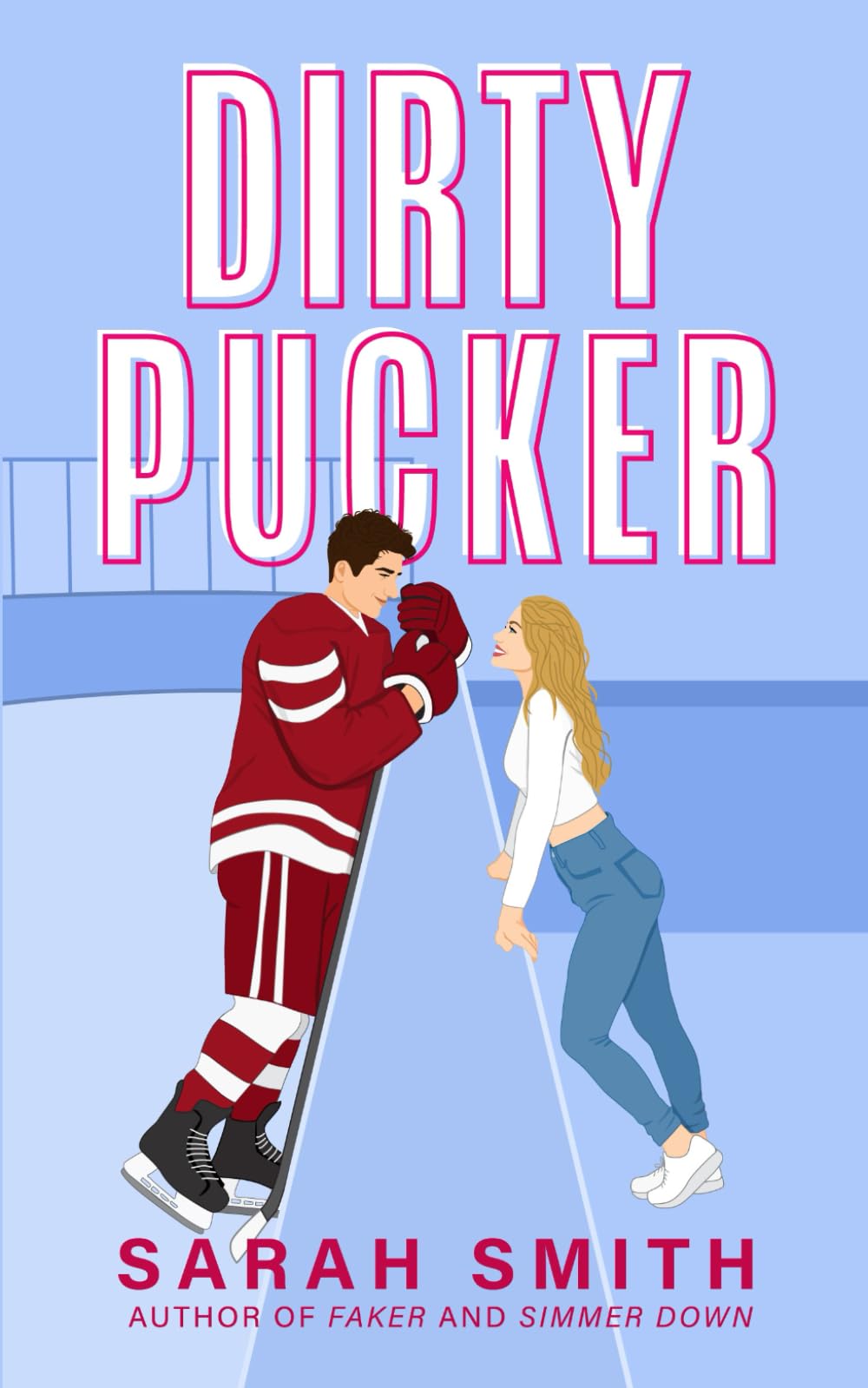 Dirty Pucker: a grumpy sunshine hockey romance (Denver Bashers Series)