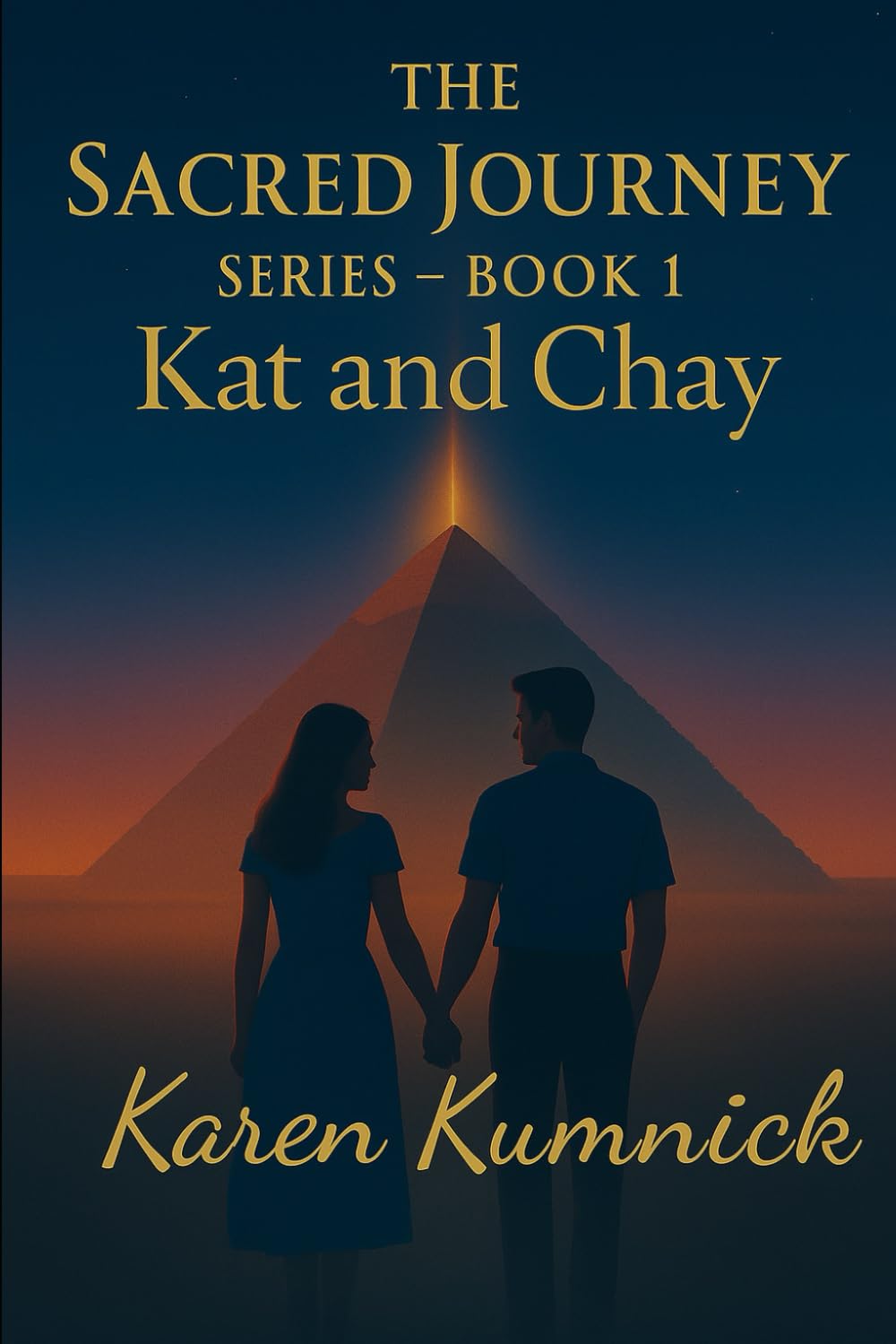 The Sacred Journey Series Book 1: Kat and Chay (Sacred Journeys Trilogy)