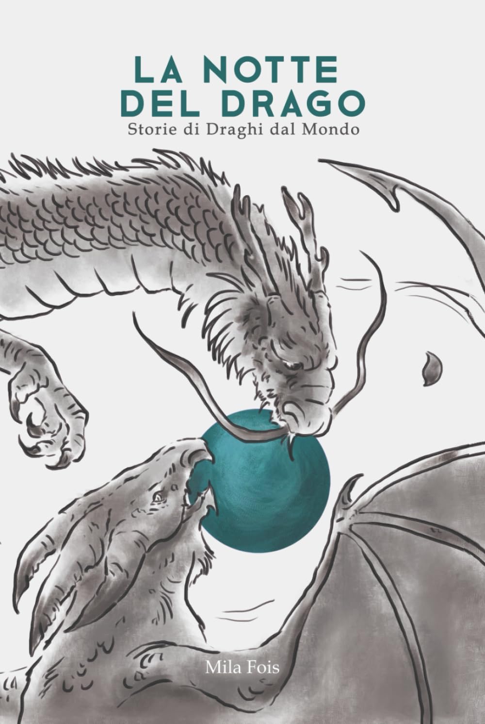 La Notte del Drago: Storie di Draghi dal Mondo