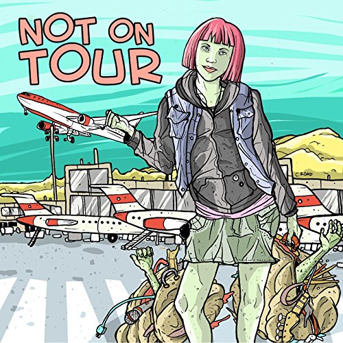 Play Not on Tour by Not On Tour on Amazon