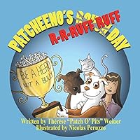 Patcheeno's R-R-RUFF RUFF Day 1612252796 Book Cover