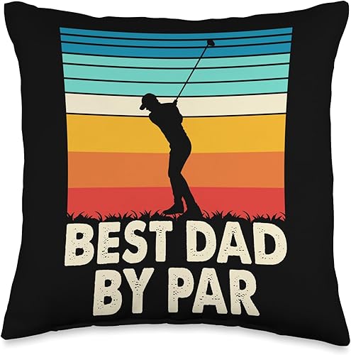 Best Par for Father's Day-Funny Golfing Golfer Dad Throw Pillow, 16x16, Multicolor