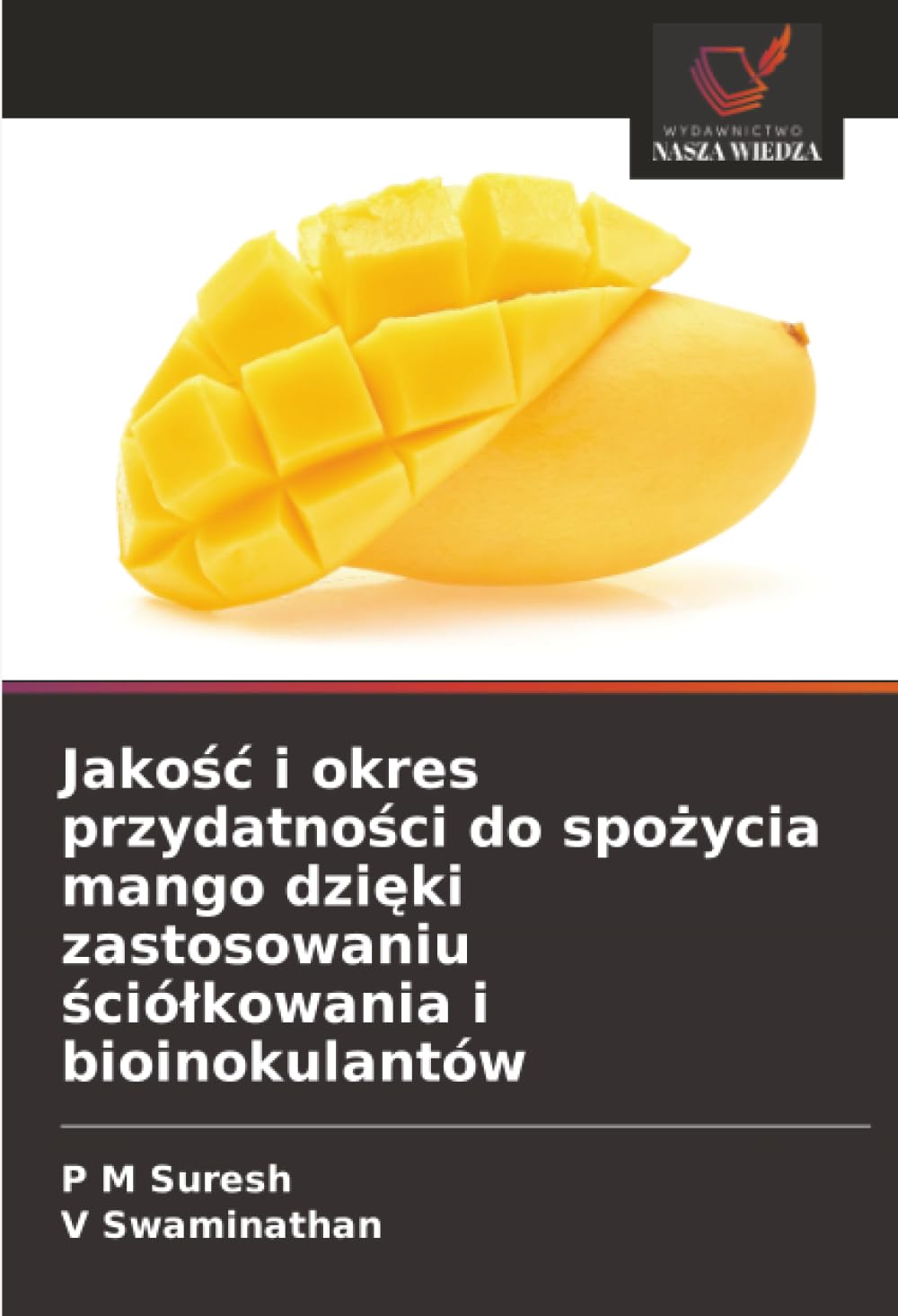 Jakość i okres przydatności do spożycia mango dzięki zastosowaniu ściółkowania i bioinokulantów