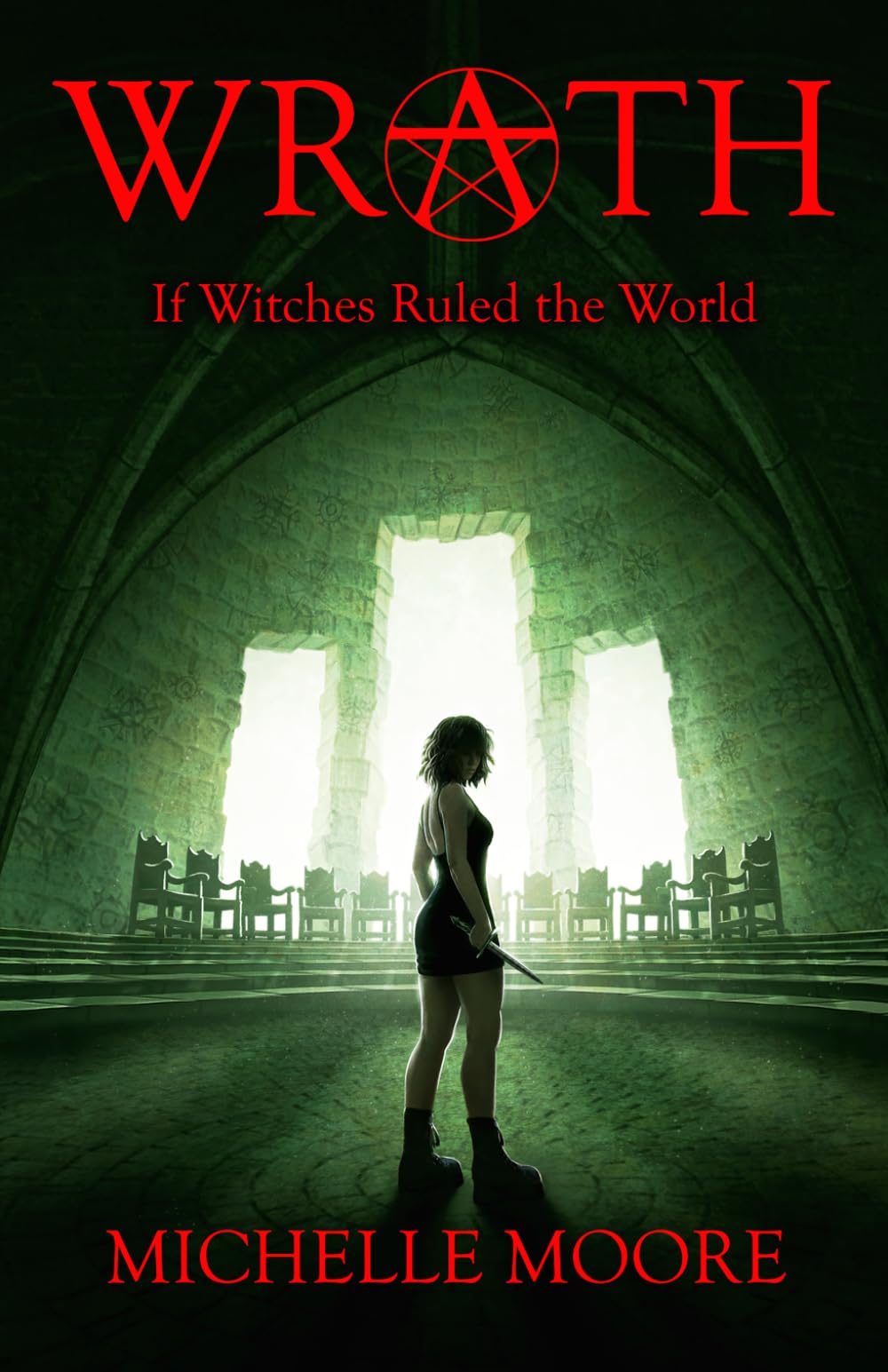 Wrath: If Witches Ruled the World