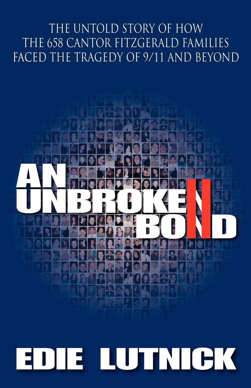 An Unbroken Bond: The Untold Story of How the- 9780983926603, Lutnick, paperback