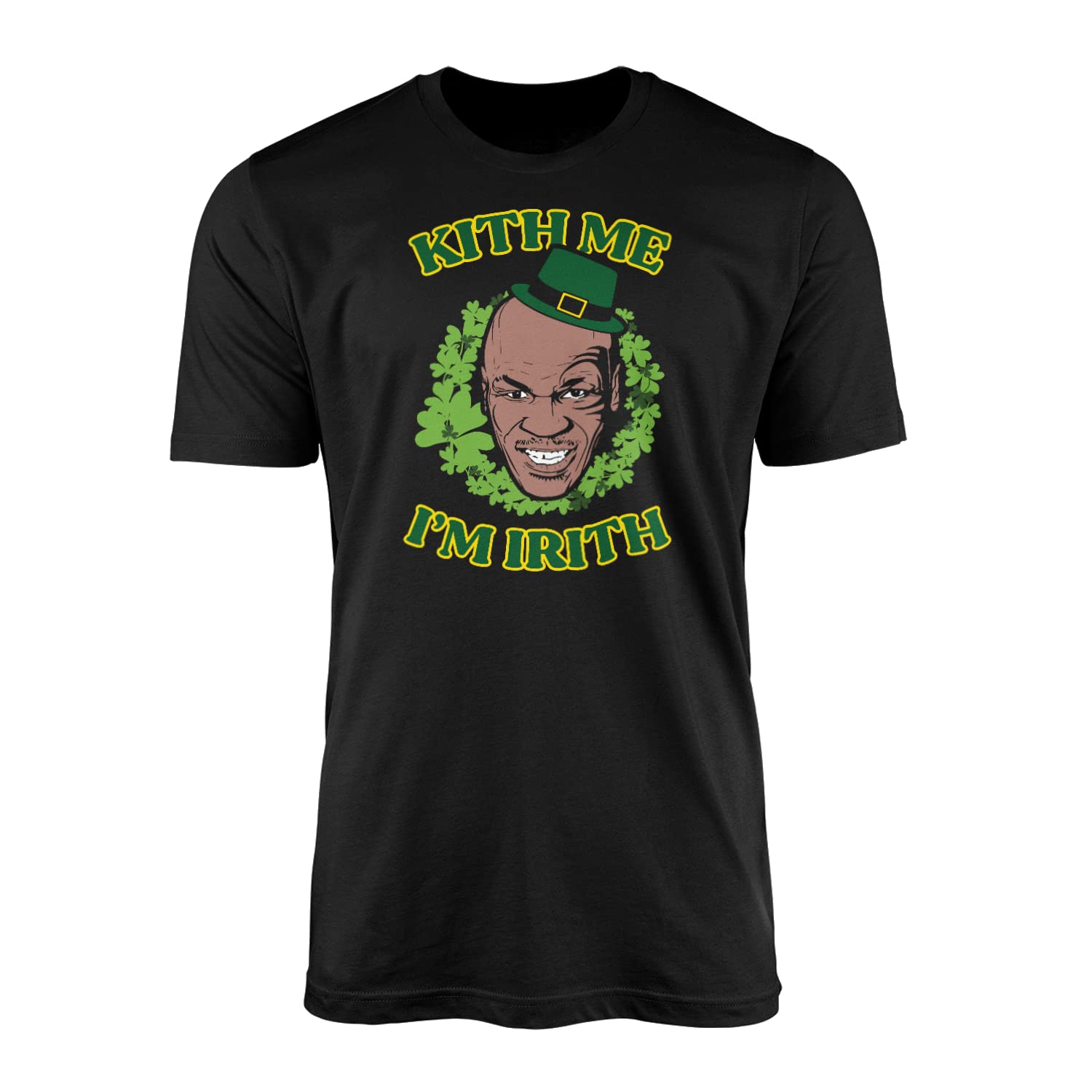 Smartypants Unisex Black Kith Me Im Irith T-Shirt Top Tee Fun Tyson St Patrick's Day Irish Shamrocks Drinking Stout Whiskey Beer Ireland Lucky Clover Celebration Gift Present (Medium, )