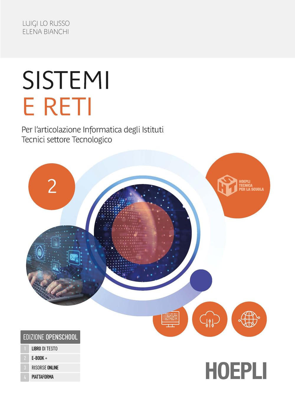 Sistemi e reti. Per l'articolazione informatica degli istituti tecnici settore tecnologico. Per gli Ist. tecnici industriali. Con e-book. Con espansione online (Vol. 2)