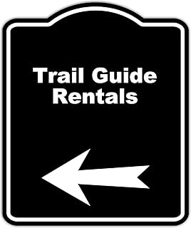 Trail Guide Rentals Black Sign Arrow Left Aluminum Composite Sign 8.5 x 10 inches