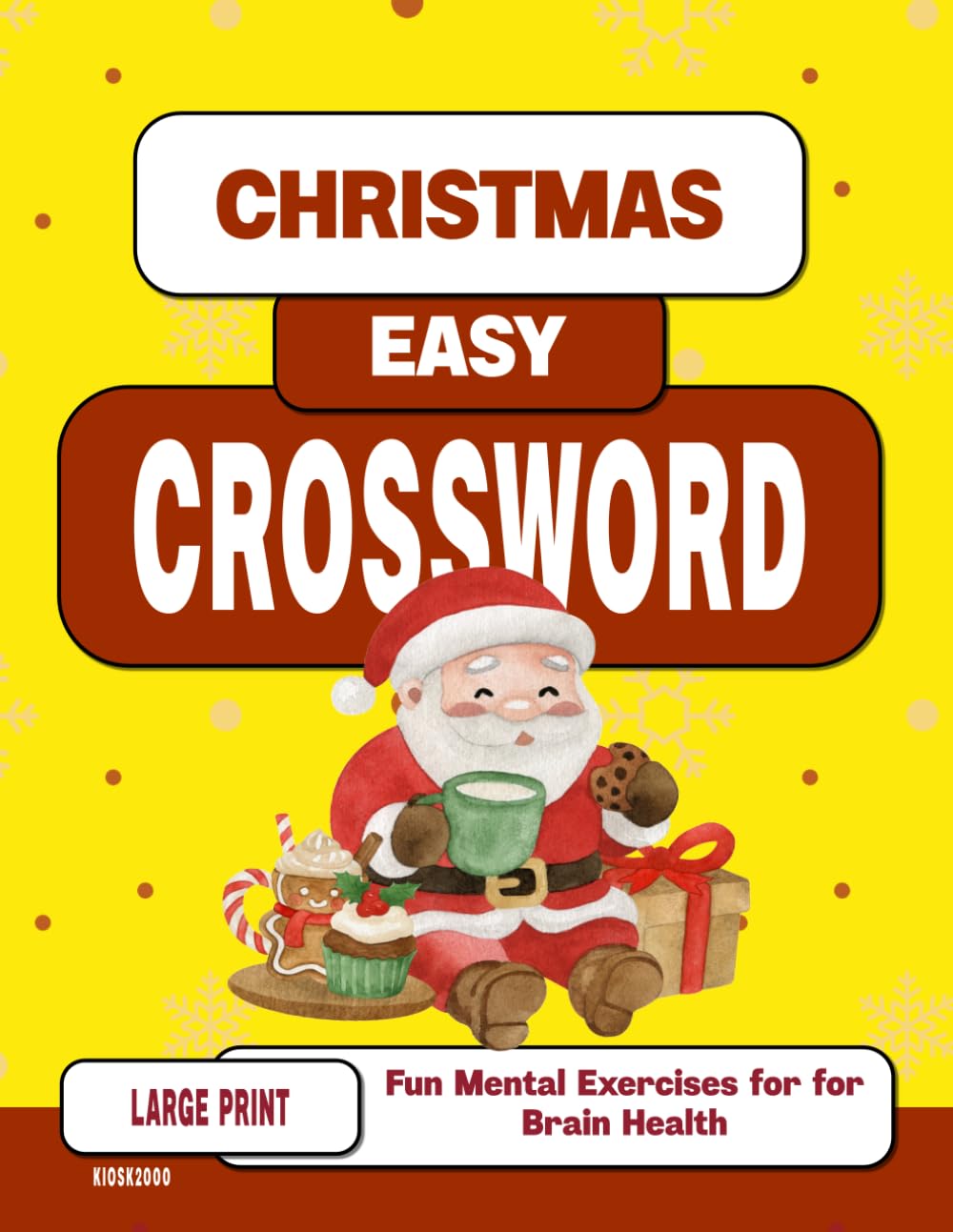 Christmas Easy Crossword Puzzle Book for Seniors with Alzheimer: Enjoyable Mental Exercises for Seniors to Support Brain Health (Holidays Crossword for Alzheimer Patients)