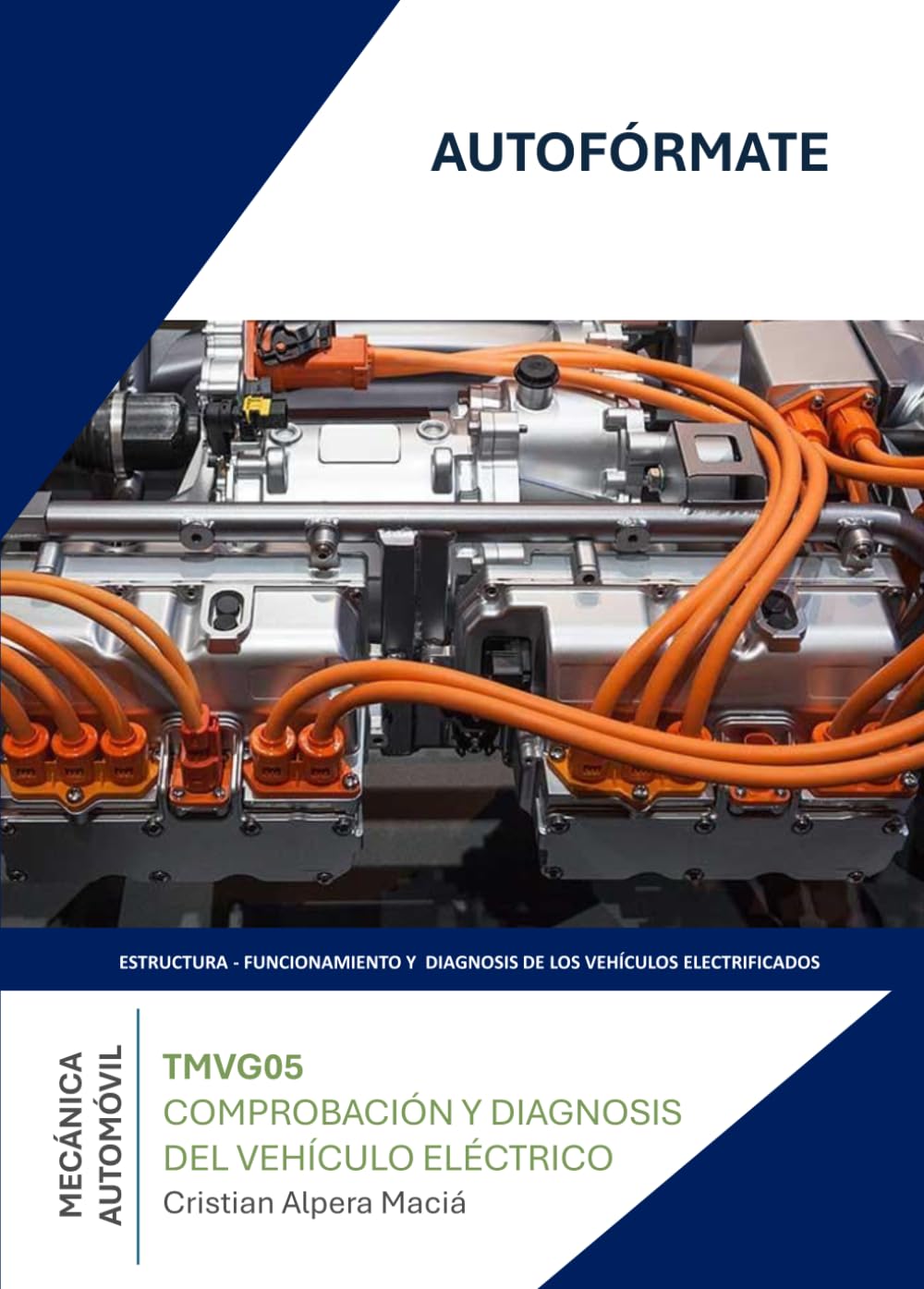 TMVG05 COMPROBACIÓN Y DIAGNOSIS DEL VEHÍCULO ELÉCTRICO