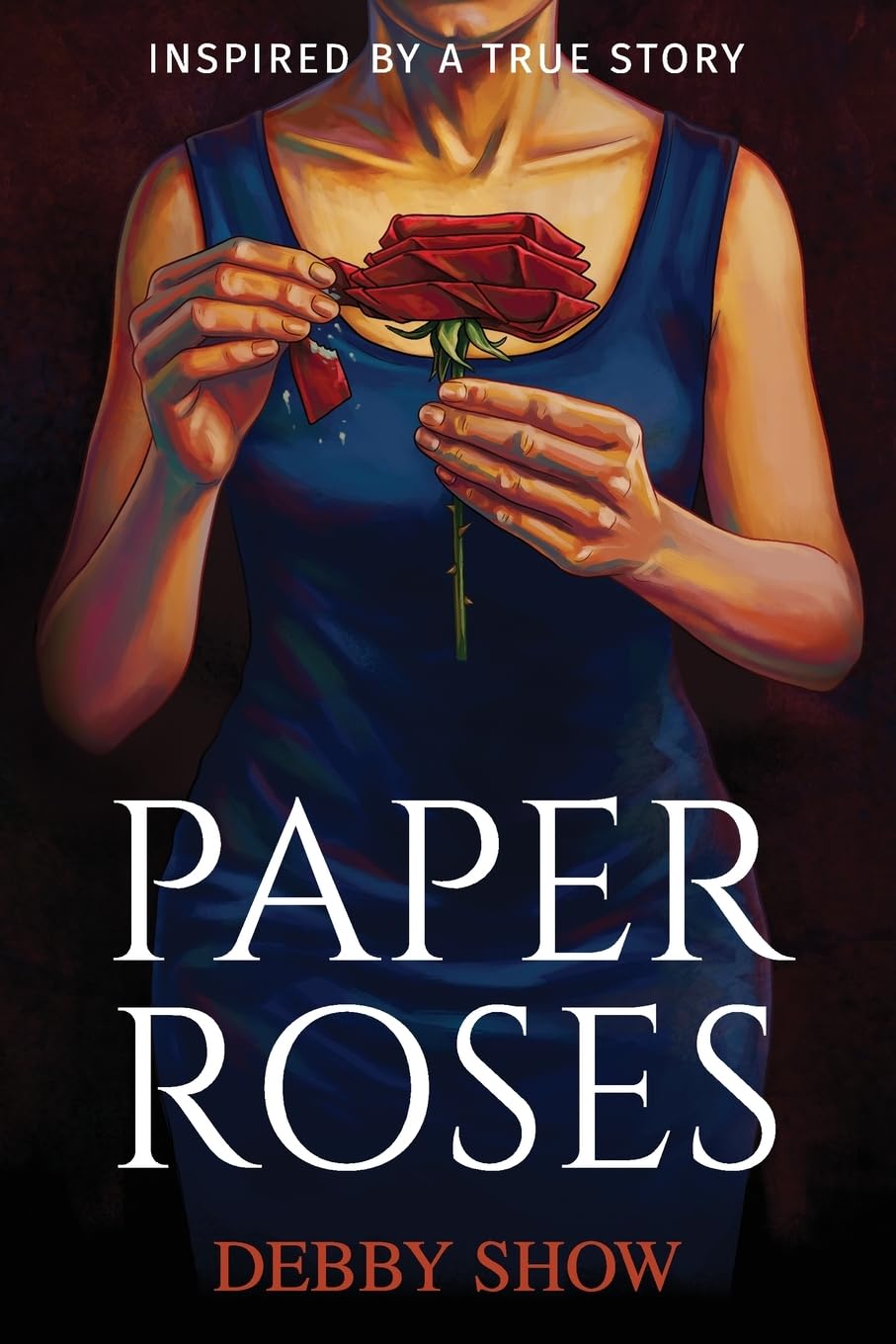 Paper Roses: Inspired by a true story