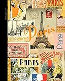 Writing Journal: Lined Paper Notebook for Creative Writers or Personal Use (A large SOFTBACK from our Vintage Paris range) (Notebooks and Journals)