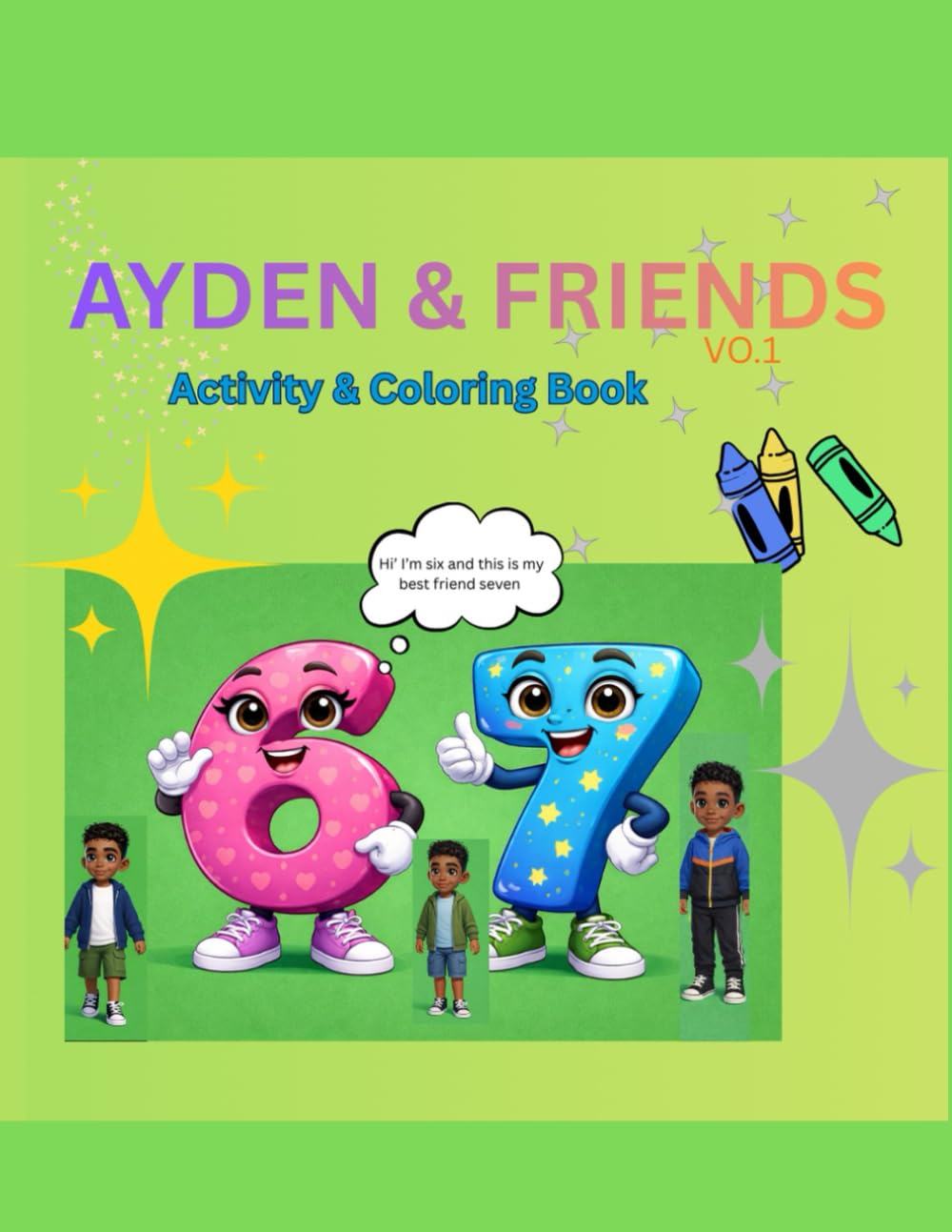 Ayden and Friends: Activity & coloring book