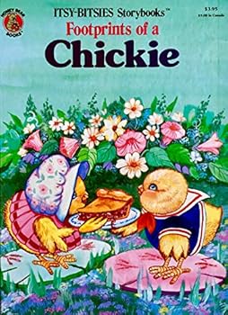 Hardcover Footprints of a Chickie (Itsy-Bitsies Storybook) Book