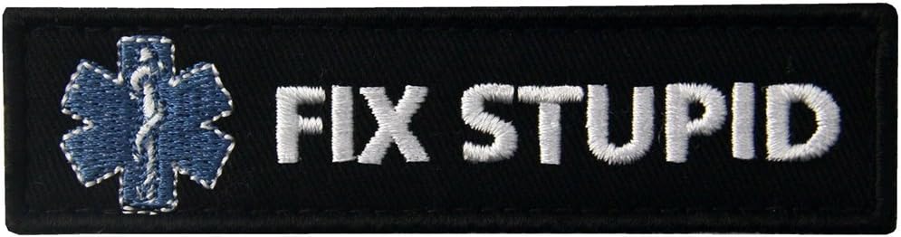 Fix Stupid Funny Biker Patch Embroidered Morale Applique Army Morale Hook & Loop Emblem