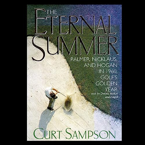 The Eternal Summer - Curt Sampson
