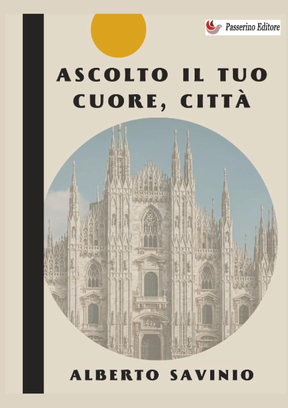 Ascolto il tuo cuore, città