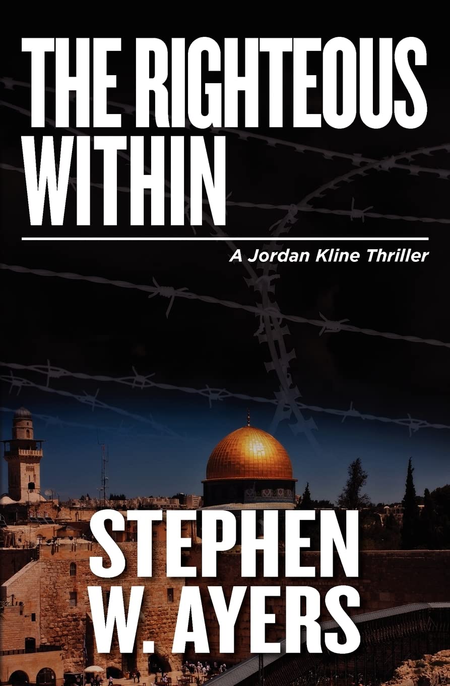 The Righteous Within: A Jordan Kline Thriller