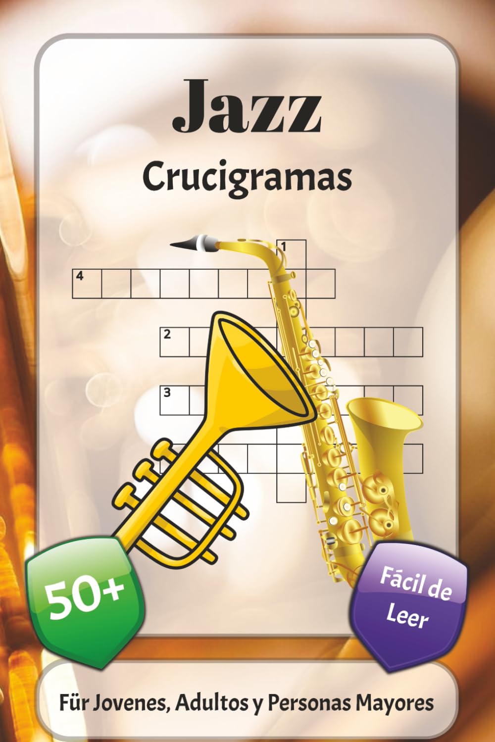 Jazz Crucigamas: Crucigramas con fuente fácil de leer sobre jazz, instrumentos, conciertos y más | 6x9 pulgadas, 120 páginas | más de 50 crucigramas… ... las fiestas, las vacaciones y la relajación