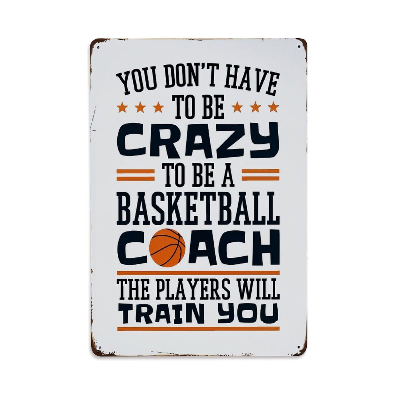 You Dont Have To Be Crazy To Be A Basket_8kexg Retro Metal Tin Sign, Vintage Metal Poster for home, Gaming Room, Studio Workshop,Bar,Garage Wall Art Decor 8x12 Inch