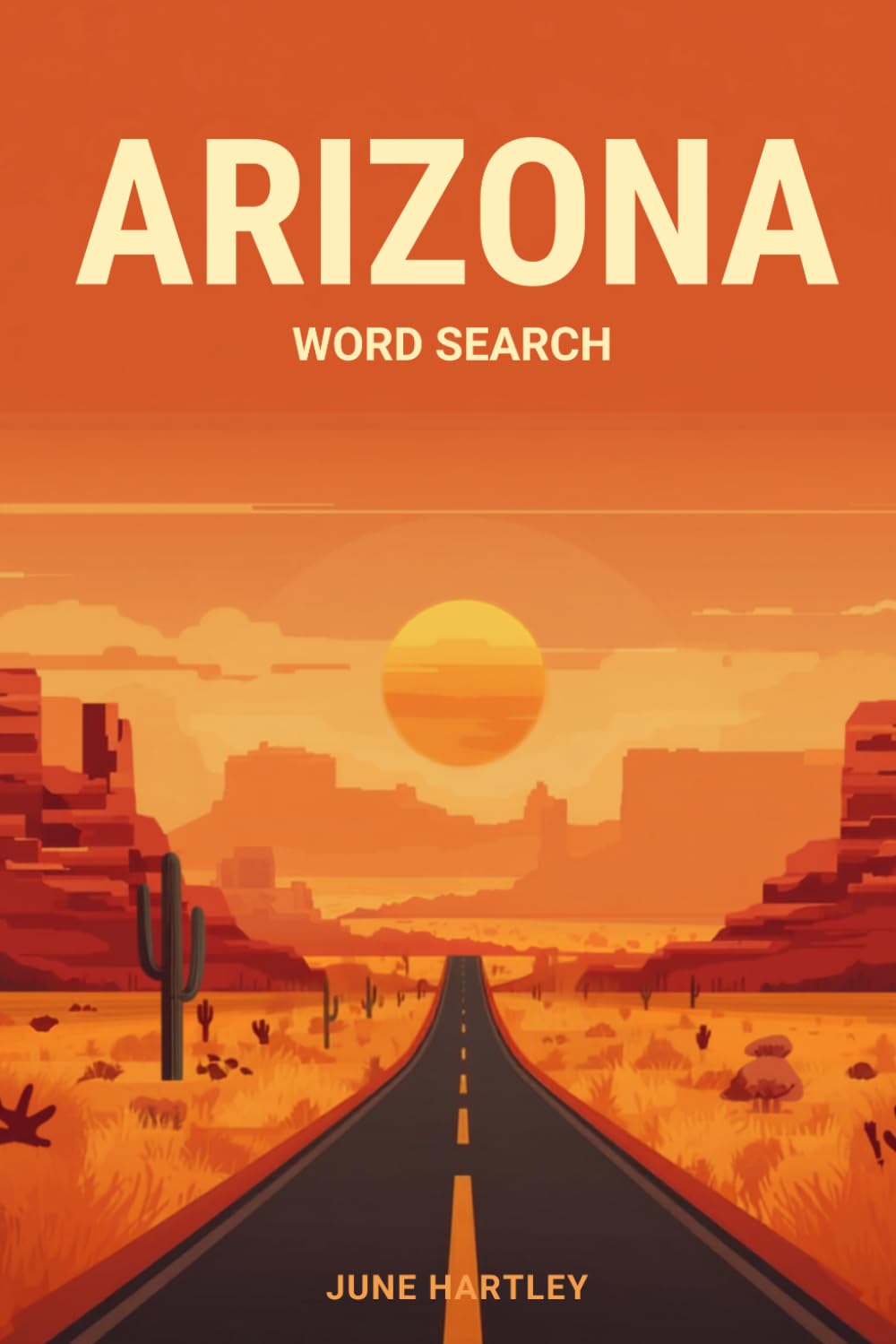 Arizona Word Search: 50 Large-Print Themed Word Search Puzzles, Each with a Fun Fact — for Adults and Seniors (USA State Word Search)