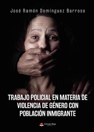 Trabajo policial en materia de violencia de género con población inmigrante