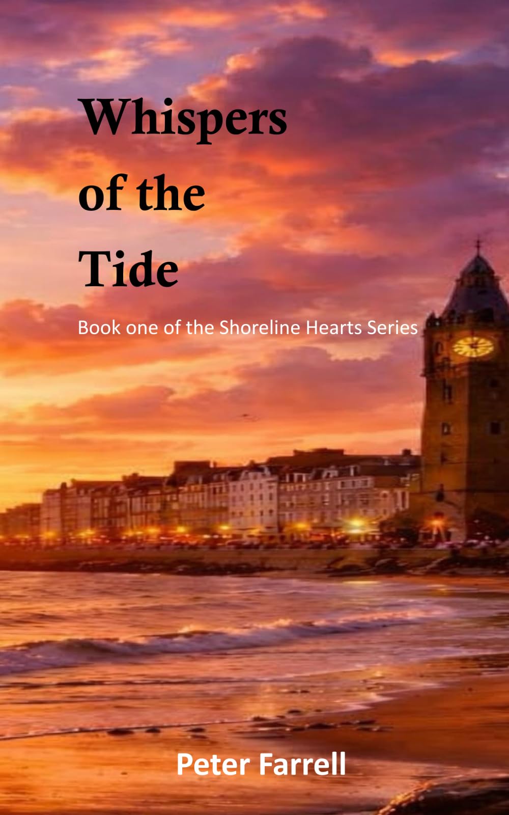 Whispers of the Tide: Book one of the Shoreline Hearts Series