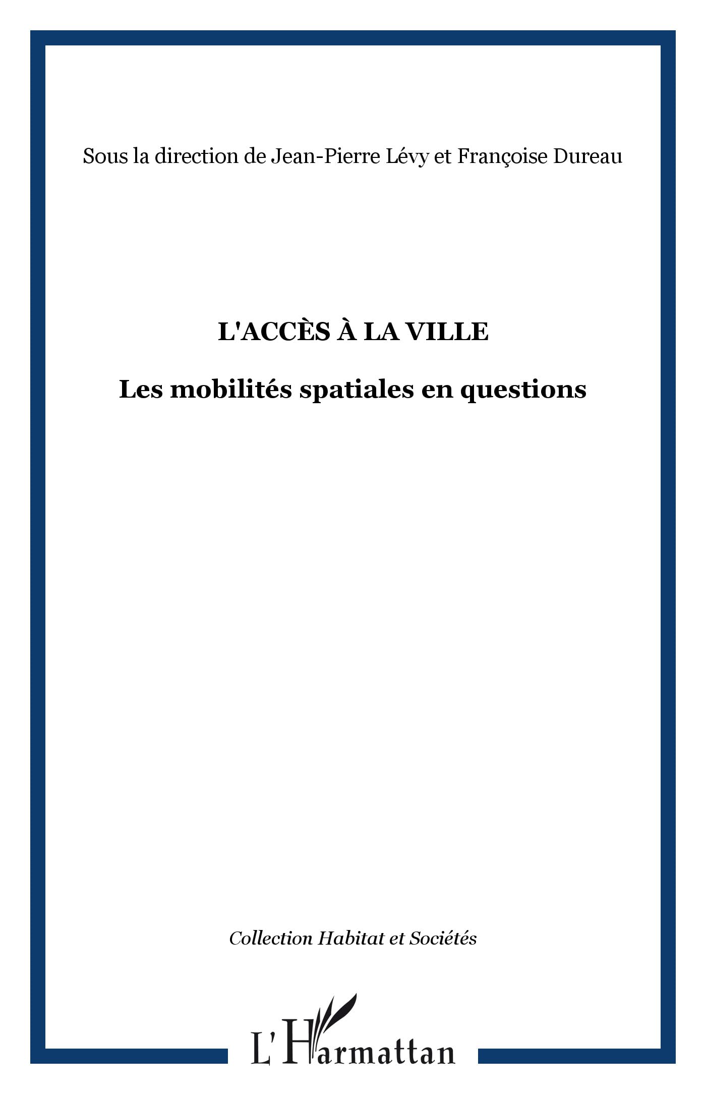 L'accès à la ville sans stress pour simplifier vos trajets quotidiens