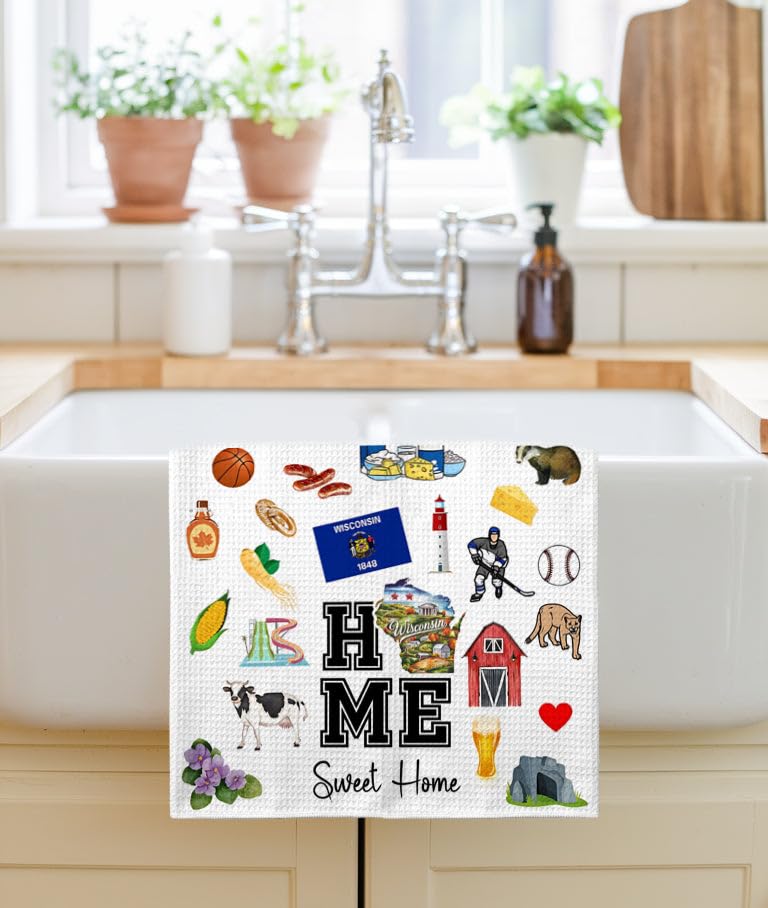 Home Sweet Home Wisconsin Kitchen Towel - Housewarming and Homecoming Gifts - Wisconsin State Favorite Symbol Dish Towels Gifts for Women Friends for Birthdays Mother's Day and Holidays