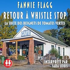 Couverture de Retour à Whistle Stop
