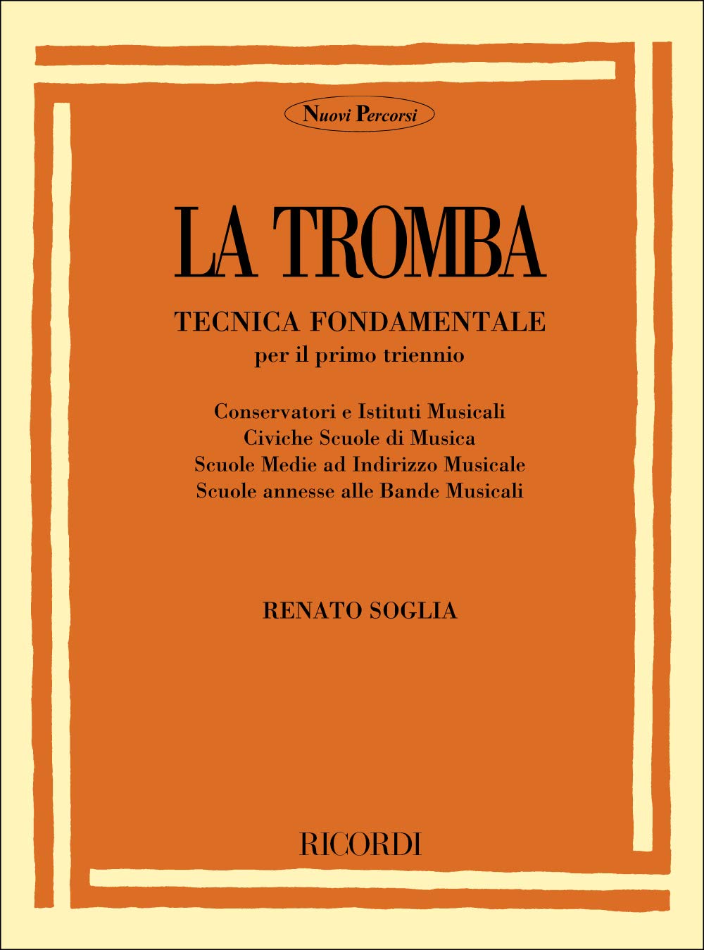 Livre de technique fondamentale de trompette pour jouer sans fatiguer ses lèvres