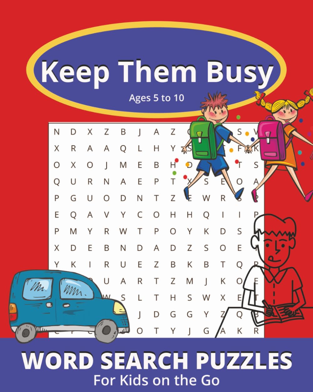 Keep Them Busy Kids Word Search Puzzle Book: Word Search Puzzles For Kids on the Go