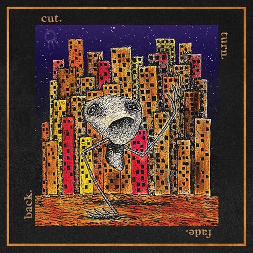 Album Art for cut. turn. fade. back. by Hail The Sun