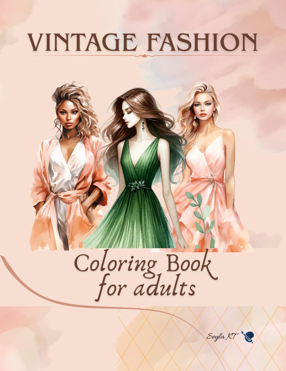 Vintage Fashion Coloring Book for Adults: A Timeless Collection of Elegant Vintage Outfits to Color